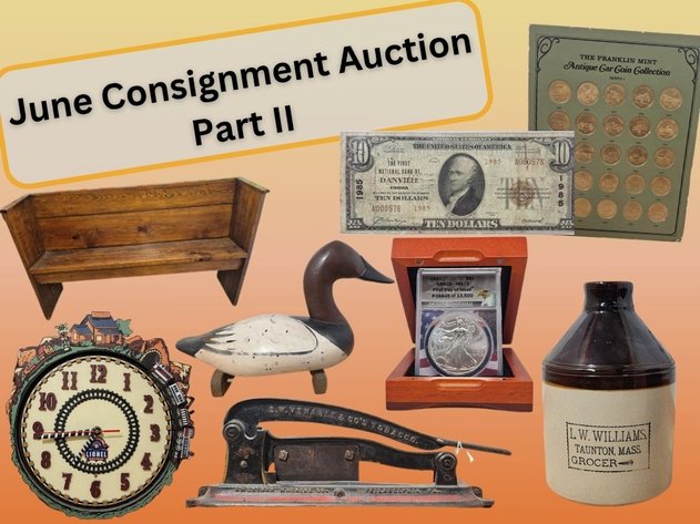 Image for June Consignment Auction - Part 2