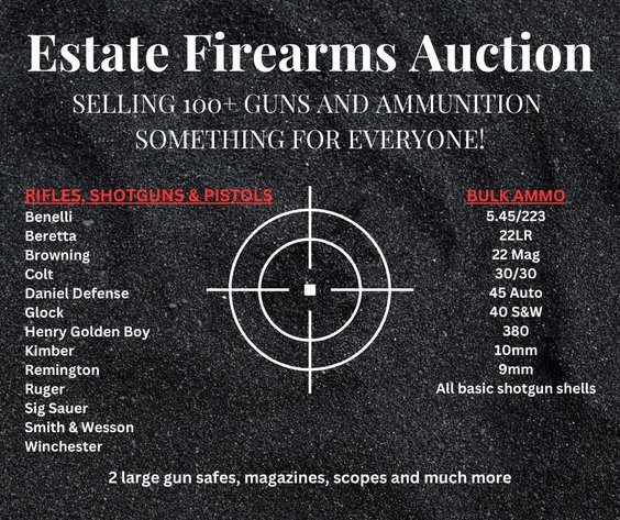Image for LIVE - Estate Firearms Auctions - To Settle The Estate of James Clinton Dykes, Jr.