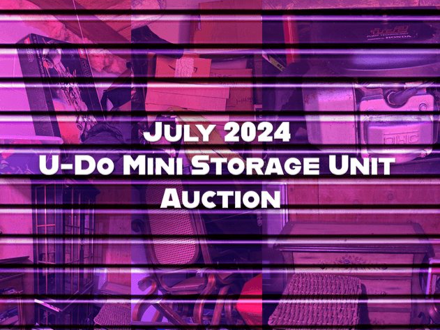 Image for July 2024 U-Do Mini Storage Unit Auction