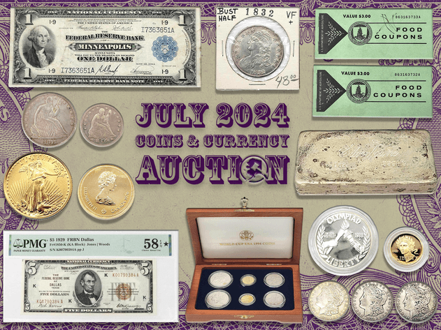 Image for July 2024 Coins & Currency Auction