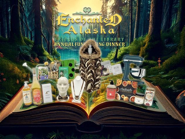 Image for Friends of the Library Enchanted Alaska Fundraising Auction