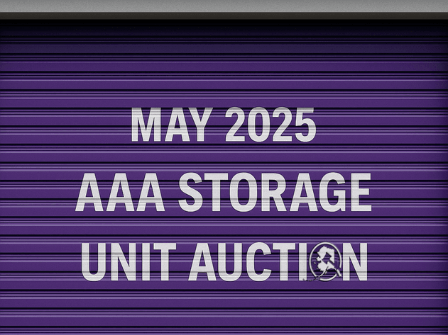 Image for May 2025 AAA Storage Unit Auction