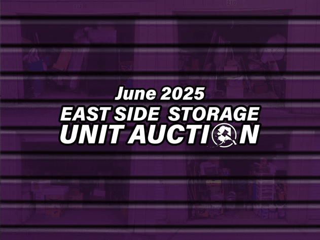 Image for June 2025 East Side Storage Unit Auction
