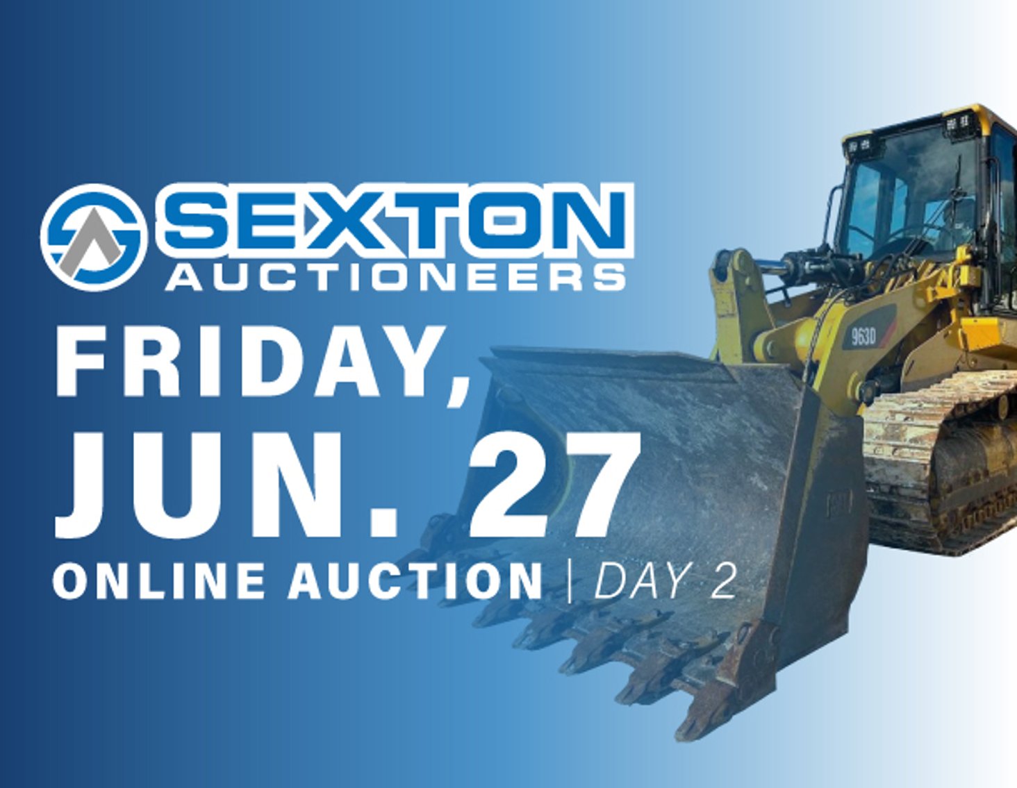 Image for Sexton Auctioneers June Equipment Auction Day Two (June 27th)
