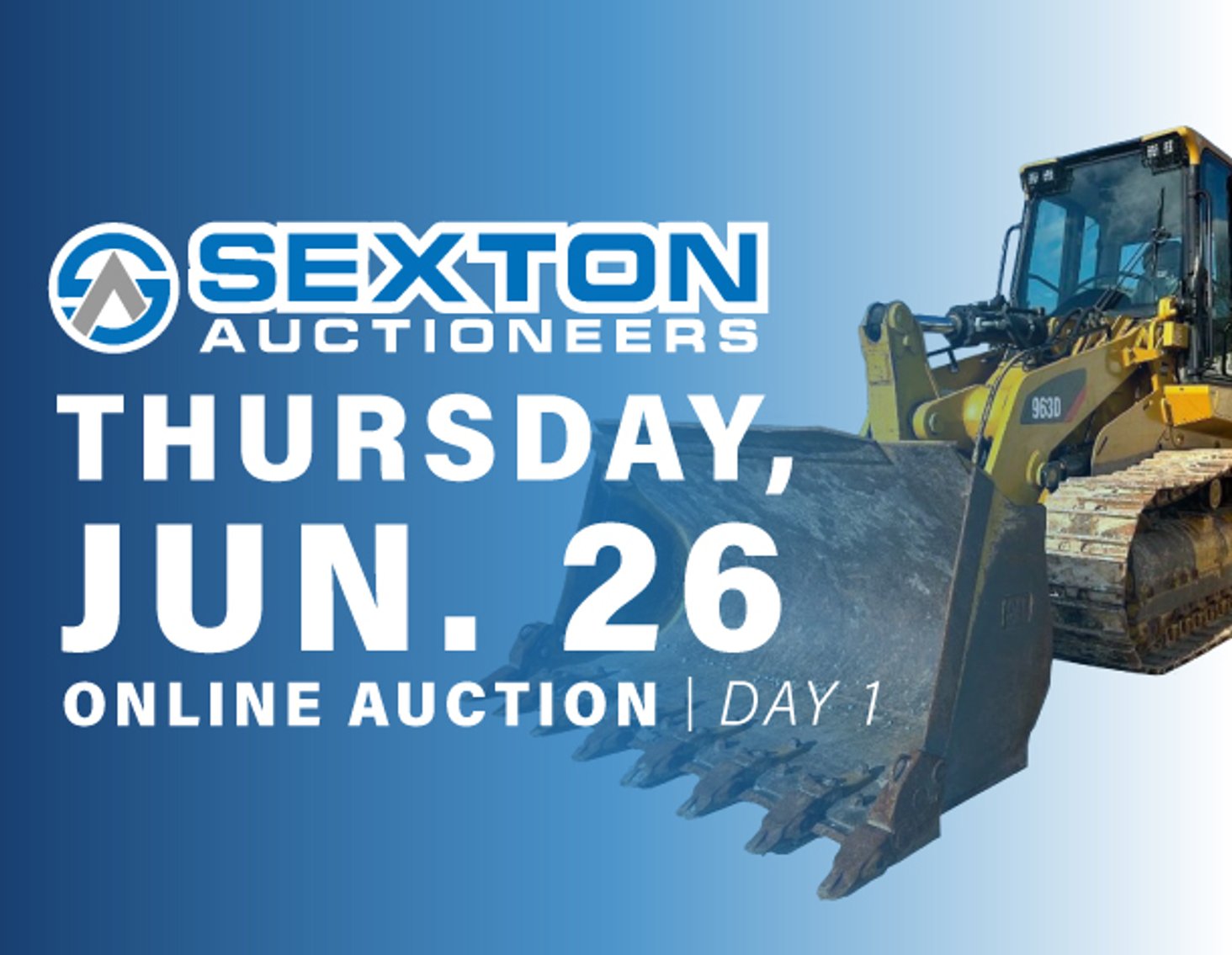 Image for Sexton Auctioneers June Equipment Auction Day One (June 26th)