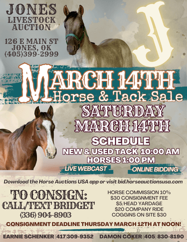 Image for Jones Livestock Auction HORSE & TACK SALE!   SATURDAY, MARCH 14TH