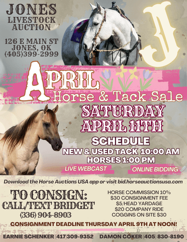 Image for Jones Livestock Auction HORSE & TACK SALE!   SATURDAY, APRIL 11TH