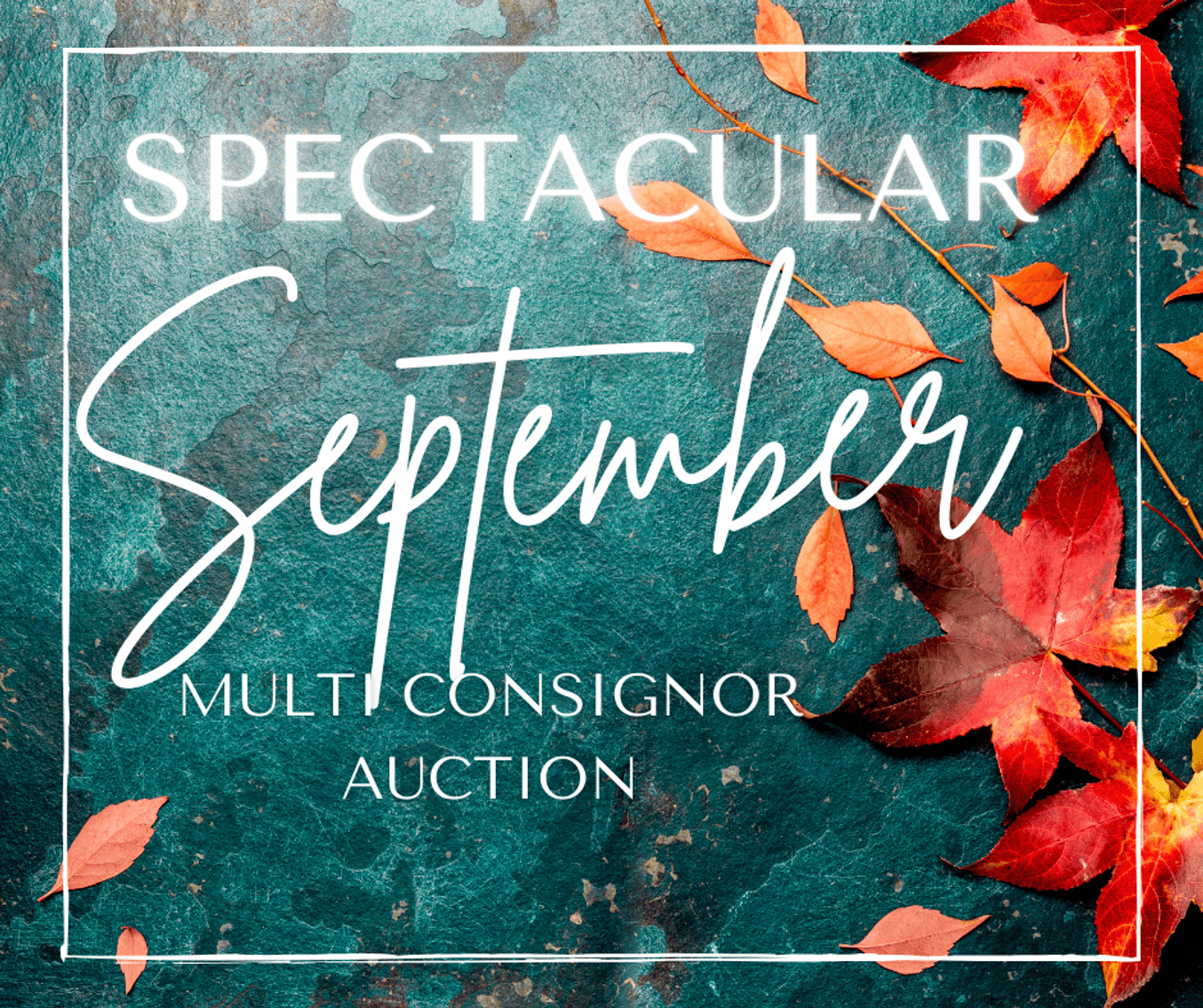 Image for Spectacular September Multi-Consignor Auction - Guelph