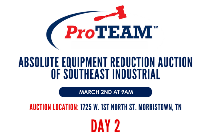 Image for DAY 2- SOUTHEAST INDUSTRIAL ABSOLUTE EQUIPMENT REDUCTION AUCTION