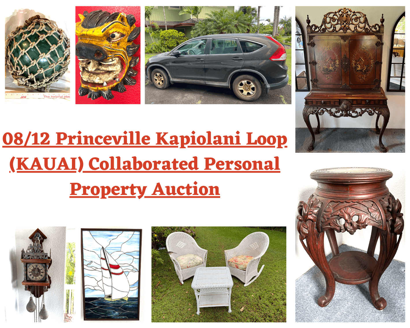 Image for 08/12 Princeville Kapiolani Loop (KAUAI) Collaborated Personal Property Auction