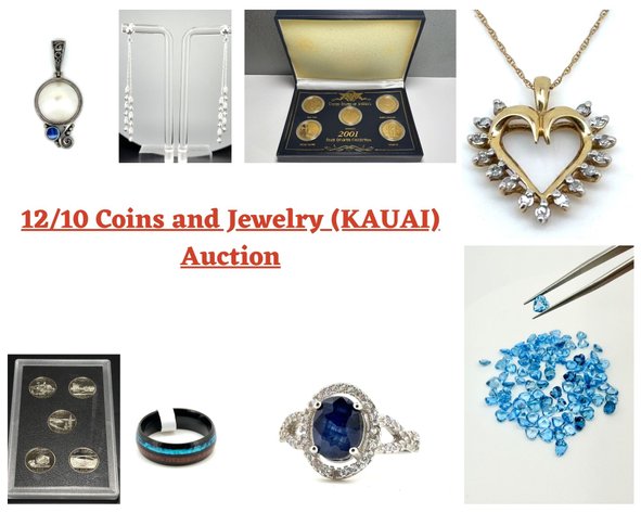 Image for 12/10 Coins and Jewelry (KAUAI) Auction