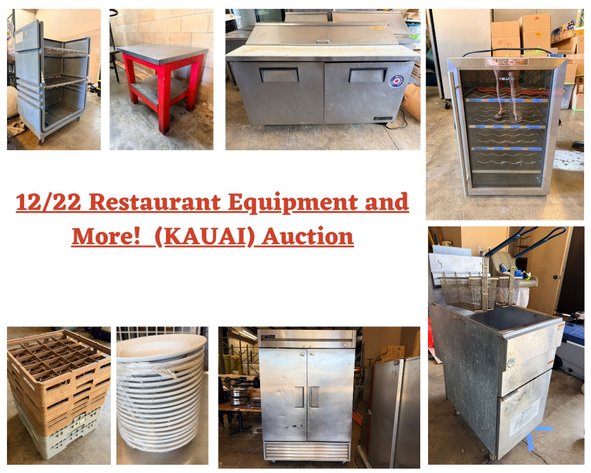 Image for 12/22 Restaurant Equipment and More!  (KAUAI) Auction