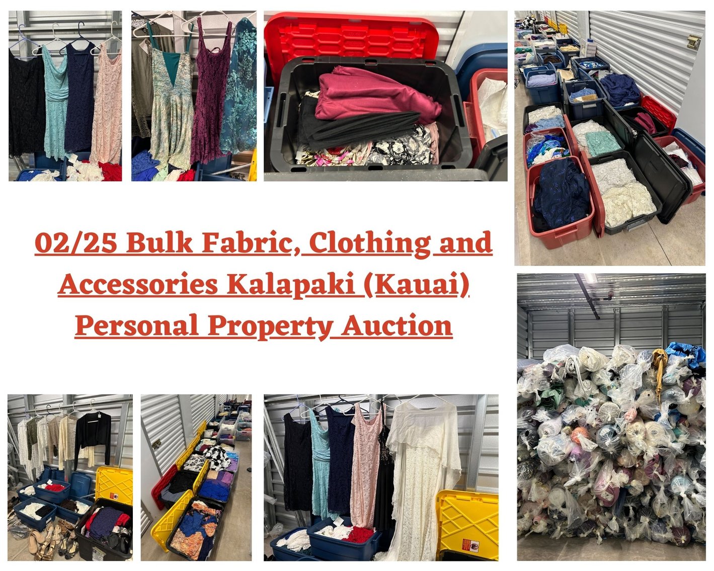 Image for 02/25 Bulk Fabric, Clothing and Accessories Kalapaki (Kauai) Personal Property Auction