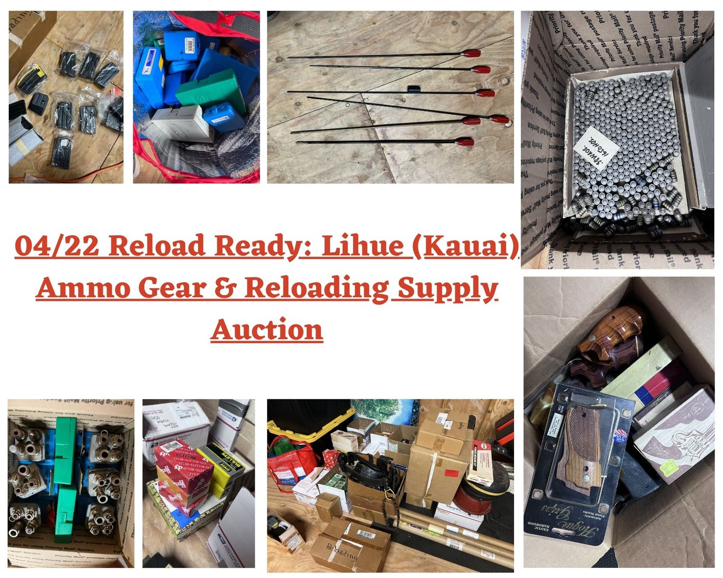 Image for 04/22 -  Reload Ready: Lihue (Kauai) Ammo Gear & Reloading Supply Auction