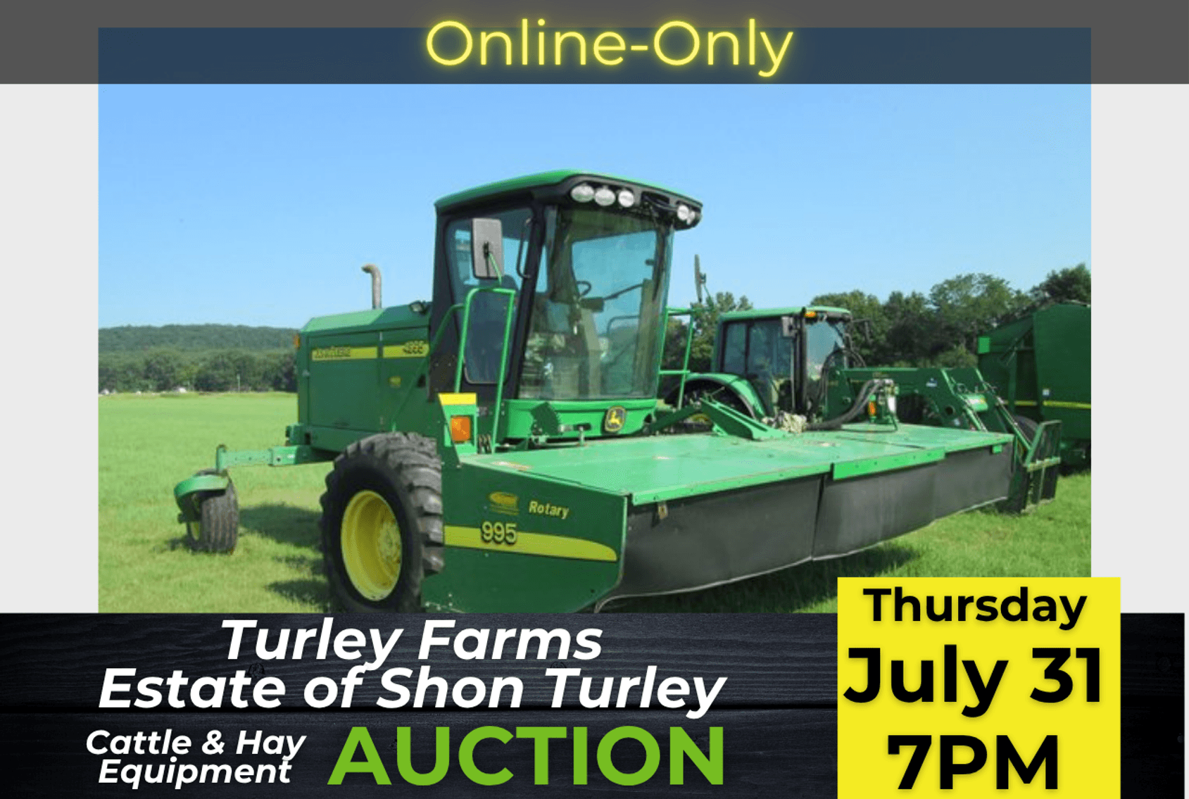 Image for Turley Farms Estate of Shon Turley - Cattle & Hay Equipment Auction