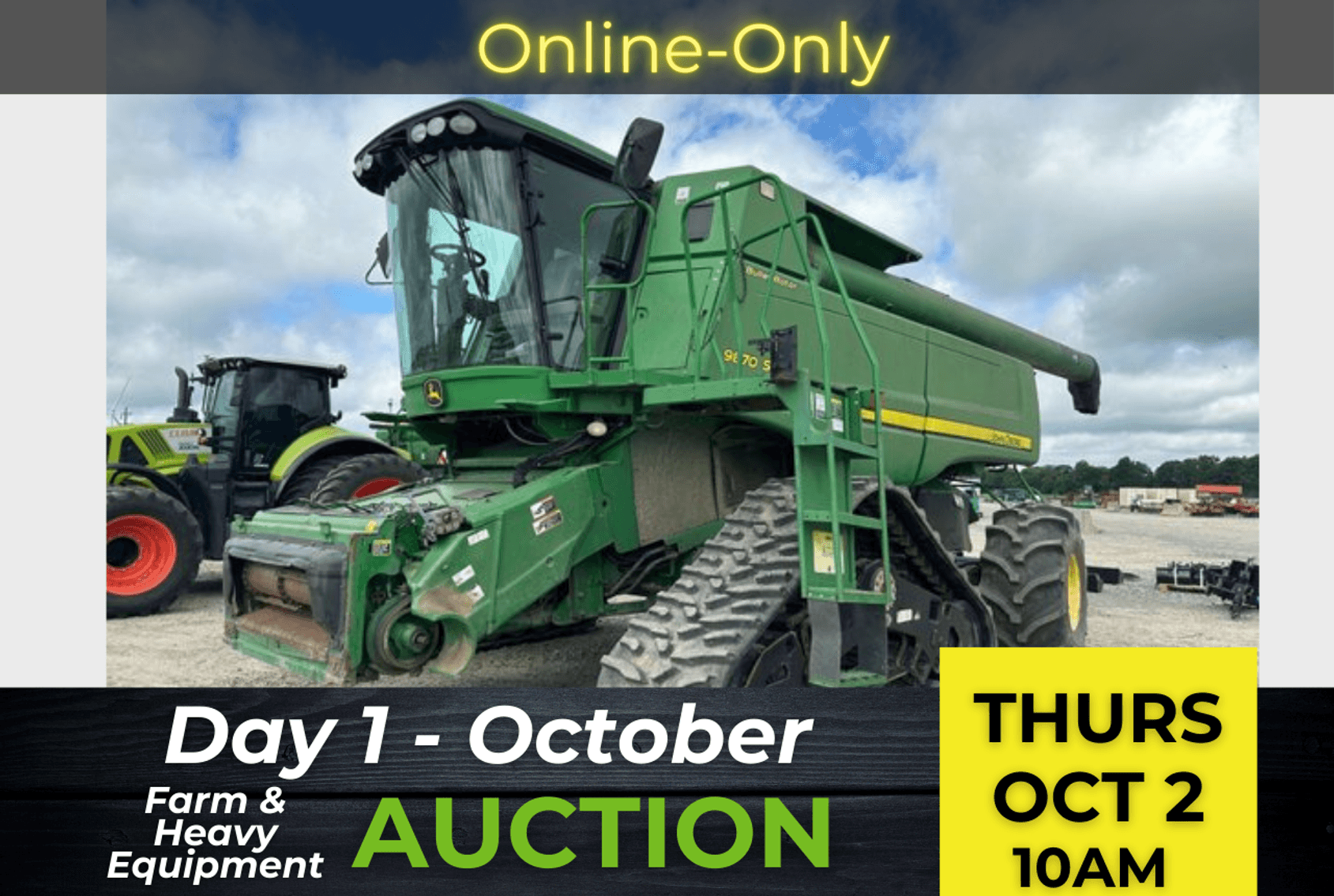 Image for Day 1 - October 2025 Open Farm and Heavy Equipment Auction
