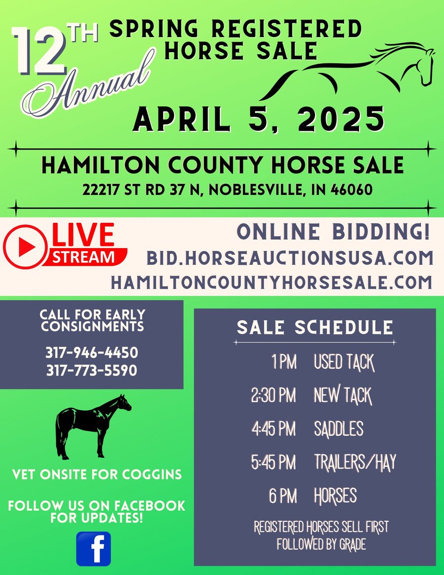 Image for *12th Annual Spring Registered Horse Sale* Hamilton County Horse & Tack Sale -SATURDAY April 5th - Noblesville, IN
