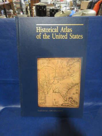 Image for National Geographic Historical Atlas of the United States