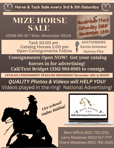 Image for Mize Horse Sale  SATURDAY NOVEMBER 16TH - Mize, Mississippi
