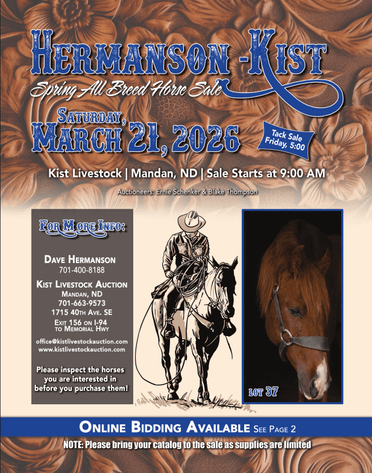 Image for Hermanson-Kist Spring All Breed Horse Sale - Mandan, North Dakota March 21st
