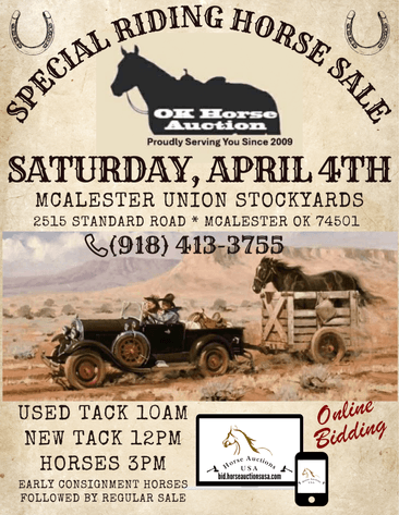 Image for OK Horse Auction Special Sale - SATURDAY, APRIL 4TH - McAlester, Oklahoma