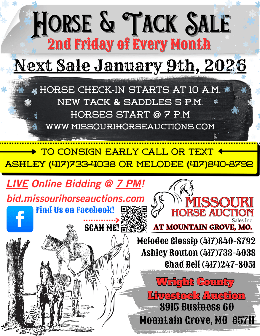 Image for Missouri Horse Auction AT MOUNTAIN GROVE- FRIDAY, JANUARY 9TH, 2026